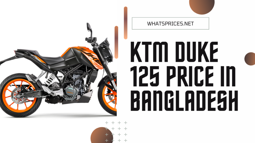 KTM Duke 125 Price in Bangladesh
