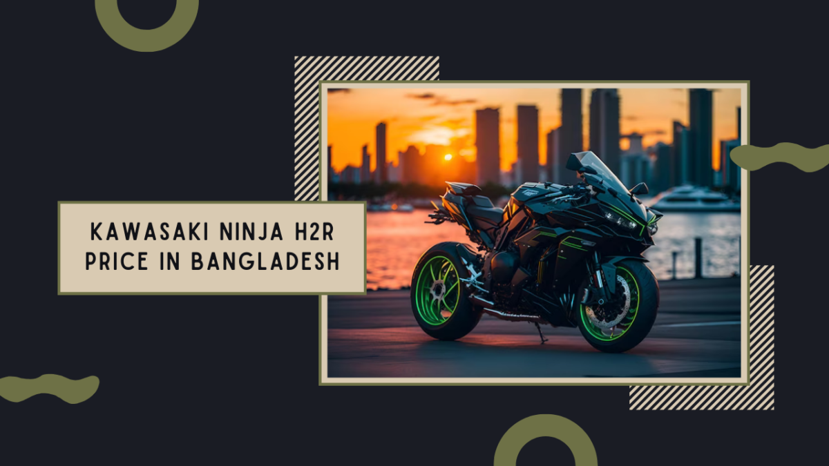 Kawasaki Ninja H2R Price in Bangladesh