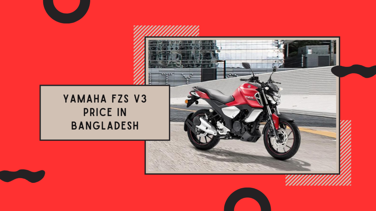 Yamaha FZS V3 Price in Bangladesh 