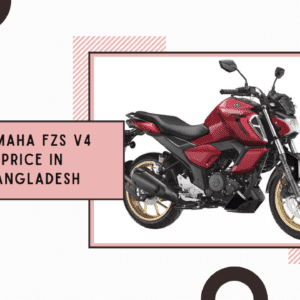 Yamaha FZS V4 Price in Bangladesh | Latest information