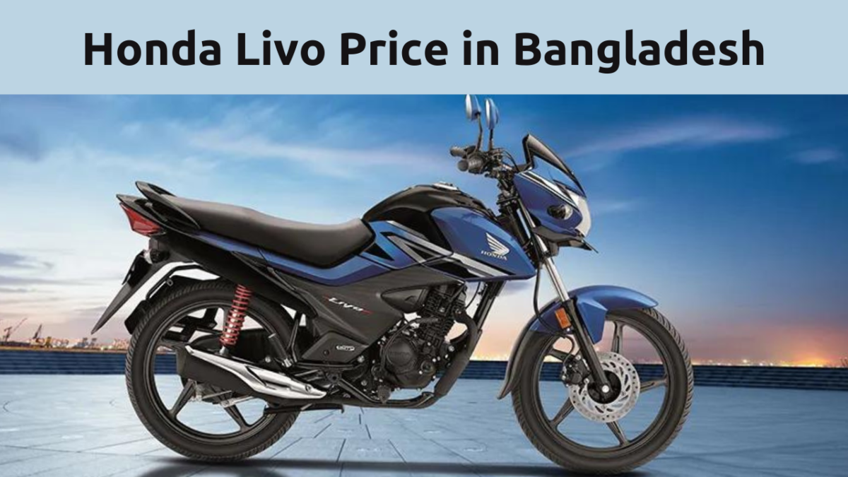 Honda Livo Price in Bangladesh