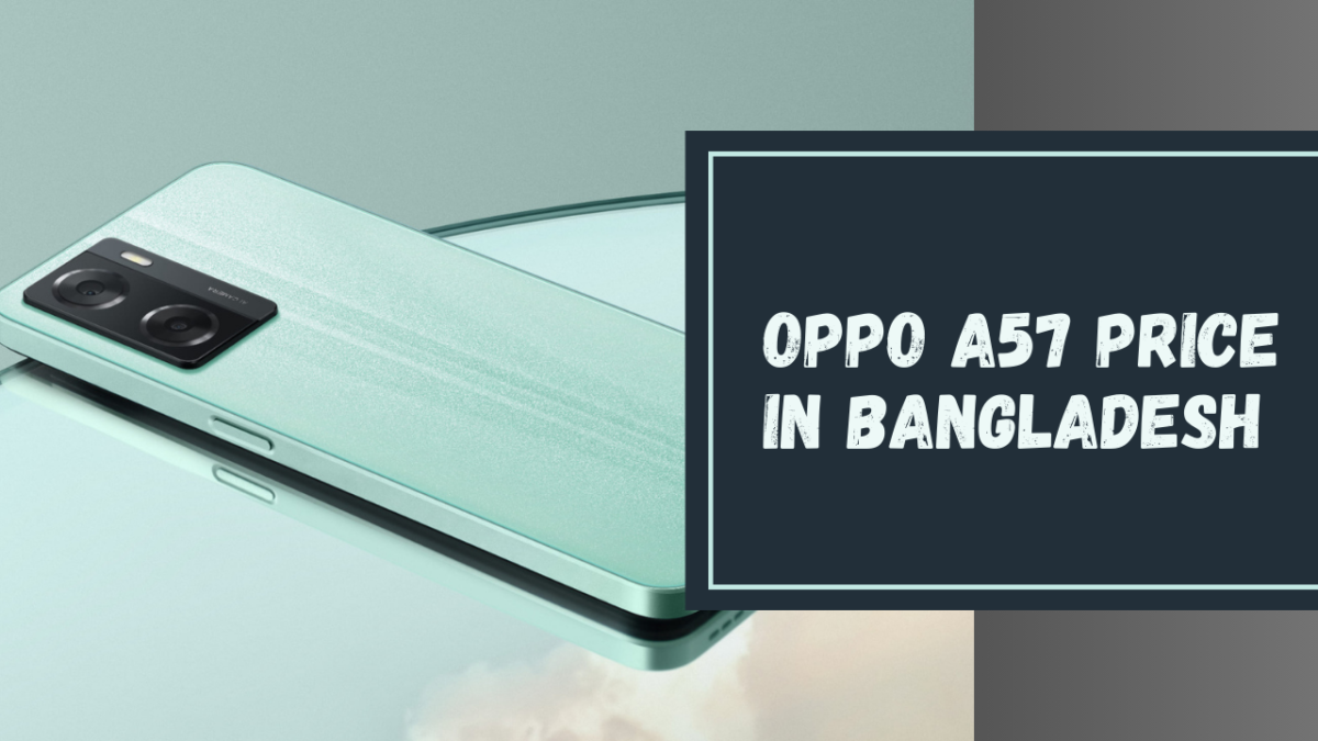Oppo A57 Price in Bangladesh